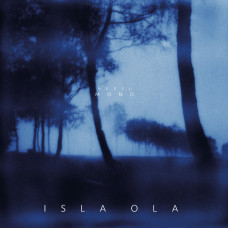 Isla Ola - Nebelmond [CD]